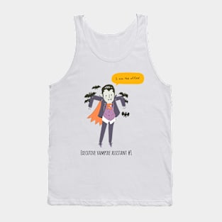 Executive vampire assistant #1 Tank Top